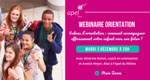 Lire la suite à propos de l’article Webinaire Orientation le 3 décembre : Salons d’orientation : comment accompagner efficacement votre enfant vers son futur ?