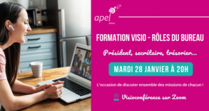 Lire la suite à propos de l’article Formation en visio – Rôles du bureau au sein du CA de l’APEL le 28 janvier