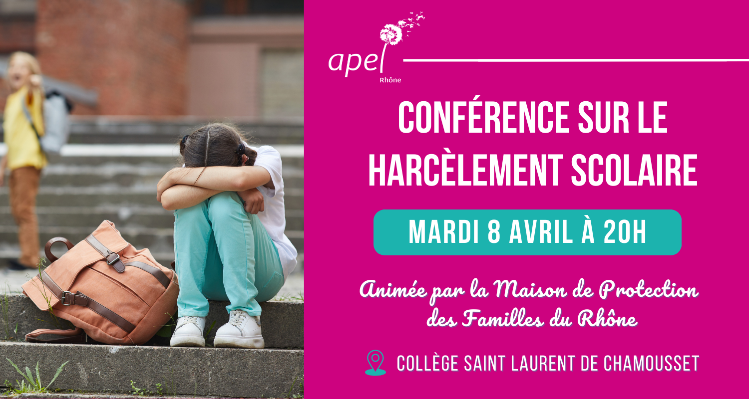 You are currently viewing Conférence parents : Lutte contre le harcèlement scolaire le 8 avril 2025